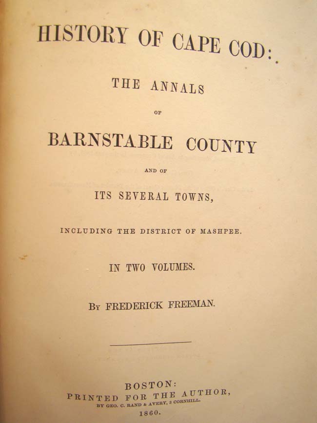The History of Cape Cod by Frederck Freeman, First Edition, published 1858-1862 — image 2